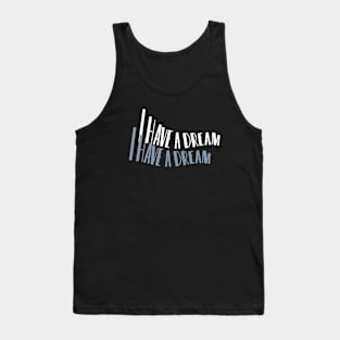 I have a dream - Martin Luther King Jr / Black Pride Month Graphic Design in Retro Aesthetic Tank Top